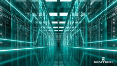 Semtech、増大するデータ需要に対応する次世代データセンター、PONおよび5Gワイヤレスネットワーク向けの新製品を発表