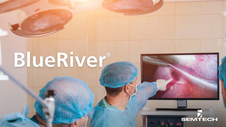 Semtech’s BlueRiver® Platform Provides Near-Zero Latency Video for JAM-Labs Surgical Displays