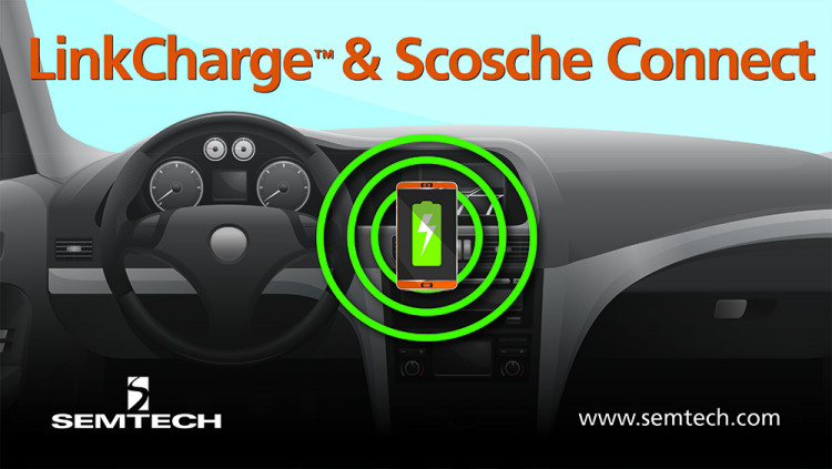 Semtech’s LinkCharge Enables Wireless Charging in Vehicles, Homes and Offices Innovative wireless charging solution lets consumers charge multiple mobile devices with ease and convenience