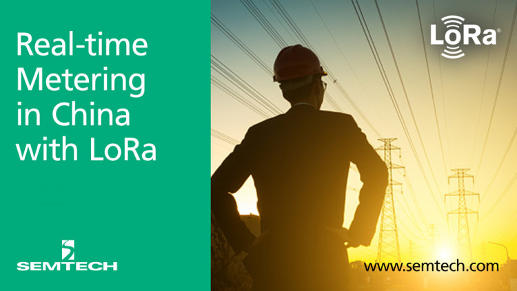 Semtech’s LoRa Technology Manages China Utilities in Real-time