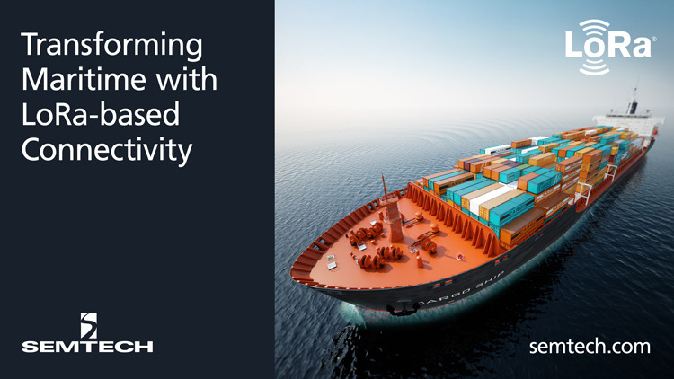 Semtech, Wilhelmsen and TTI Transform the Maritimes with LoRa®-based Connectivity