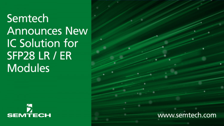 Semtech Announces Availability of an Optical IC for 5G Wireless Applications
