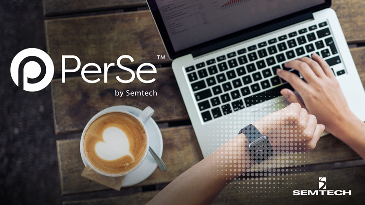 Semtech、インテリジェントセンサープラットフォーム「PerSe™」を発表、民生用パーソナルコネクテッドデバイスのモバイル接続性とコンプライアンスを向上